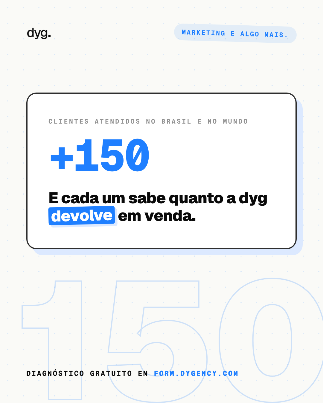 Anúncio feed paper: mais de 150 clientes atendidos